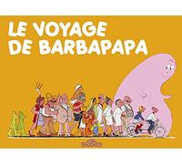 Les Classiques - Les aventures de Barbapapa - Le Voyage - Album illustré - Dès 2 ans