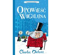Les classiques pour enfants Volume 10 Un chant de Noël - Charles Dickens (Lektüren auf Polnisch)