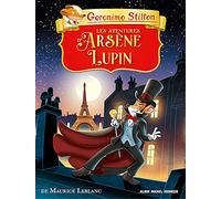 Geronimo Stilton – Les Aventures d'Arsène Lupin – Les Classiques T12 – Broché
