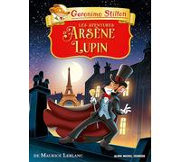 Geronimo Stilton – Les Aventures d'Arsène Lupin – Les Classiques T12 – Broché