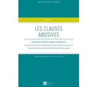 Les clauses abusives, approches croisées franco-espagnoles Yves Picod (Directeur éditorial), Denis Mazeaud (Directeur éditorial), Collectif (Auteur)