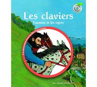 Les claviers: Faustine et les ogres