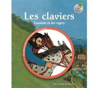 Les claviers: Faustine et les ogres