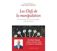 Les clefs de la manipulation