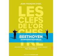 Les Clefs de l'orchestre - Symphonie Pastorale - Beethoven E