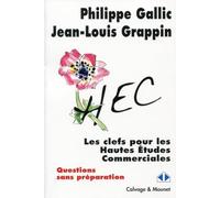 Les clefs pour les Hautes Etudes Commerciales - Questions sans préparation