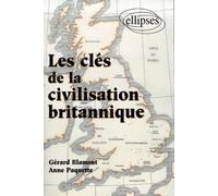 Les clés de la civilisation britannique