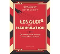 Les clés de la manipulation collector