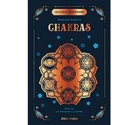 Les Clés de l'ésotérisme – Chakras – Avec 1 poster illustré – Les Éditions Albin Michel