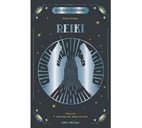 Les Clés de l'ésotérisme - Reiki