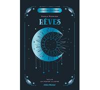 Les Clés de l'ésotérisme - Rêves