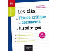 Les Clés De L'étude Critique De Documents En Histoire-Géographie Au Bac Tles L-Es