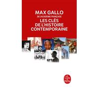 Les Clés de l'histoire contemporaine : Histoire du monde: de la révolution française à nos jours en 212 épisodes (2 volumes)