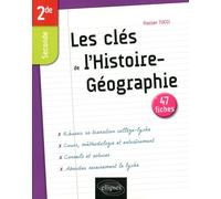Les Clés De L'histoire-Géographie En Seconde En 47 Fiches