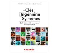 Les Clés de L'Ingénierie des Systèmes
