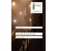 Les clés de l'innocence Roman policier - Daniel Hourés - Muse Editions - broché - Roman