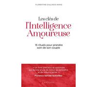Les Clés De L'intelligence Amoureuse