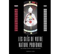 Les clés de votre nature profonde Types, Stratégies, Autorités et Profils en Human Design - Sandrine Calmel - Books On Demand - broché - Essai