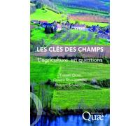 Les clés des champs L'agriculture en questions. - Thierry Doré - Quae - broché - Essai