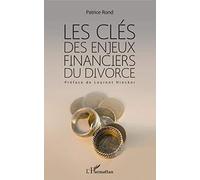 Les clés des enjeux financiers du divorce – L'Harmattan