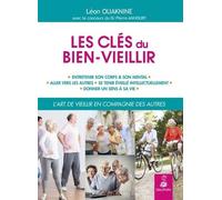Les Clés Du Bien-Vieillir