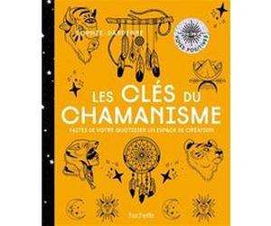 Les clés du chamanisme SOPHIE DARDENNE (Auteur)