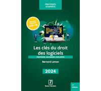 Les clés du droit des logiciels - 2024
