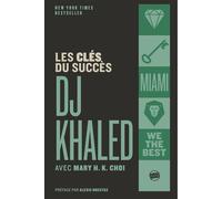 Les clés du succès - DJ Khaled - Omaxbooks - broché - Manuel