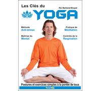Les clés du yoga - Bertrand Bruyat - Europeenne De Magazine - relié - Guide