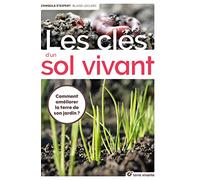 Les Clés D'un Sol Vivant