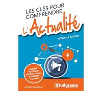 Les clés pour comprendre l'actualité