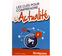 Les Clés Pour Comprendre L'actualité