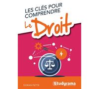 Les clés pour comprendre le droit - Dorian Piette - Studyrama Eds - broché - Etude