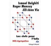 Les clés pour l'info: ENS et Agrégation (option D)