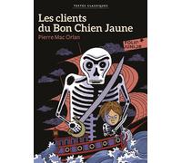 Pierre Mac Orlan – Les clients du Bon Chien Jaune – Poche – Gallimard Jeunesse