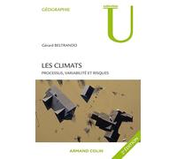 Les climats: Processus, variabilité et risques