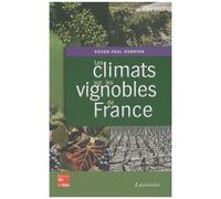 Les Climats Sur Les Vignobles De France