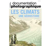 Les climats - Une géohistoire - Documentation photographique n°8142 - Philippe Valette - Cnrs Eds - broché - Essai