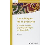 Les cliniques de la précarité - Contexte social, psychopathologie et dispositifs: POD