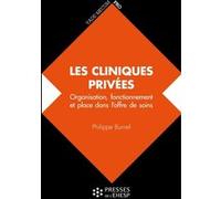 Les cliniques privées Philippe Burnel (Auteur)