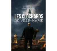 Les clochards de Ville-Marie