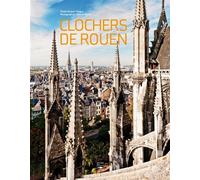 Les clochers de Rouen - Jacques Tanguy - Des Falaises - relié - Essai