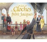Les Cloches de frère Jacques