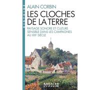 Les Cloches de la Terre – Paysage sonore et culture sensible dans les campagnes