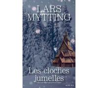 Les Cloches jumelles - Lars Mytting - Actes sud - broché - Roman