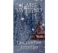 Les Cloches jumelles Lars Mytting (Auteur), Françoise Heide (Traduction)