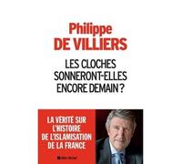 Les Cloches sonneront-elles encore demain ? – Les Éditions Albin Michel