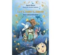 Les Clopin-Clopant Agnès Marot (Auteur), Chevalier Gambette (Illustration)