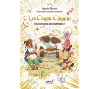Les Clopin-Clopant On n'est pas des barbares ! - Agnès Marot - Ecole Des Loisirs - broché - Roman junior