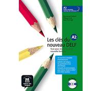 Les cls du nouveau DELF A2 : Tout pour russir le DELF nouvelle formule (1CD audio)
